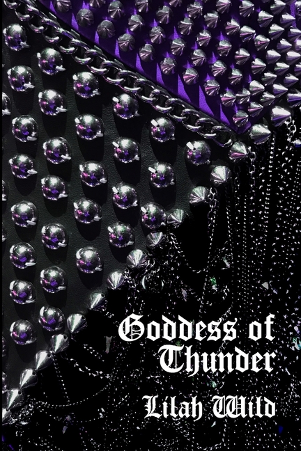Goddess of Thunder: A Death Metal Fairytale