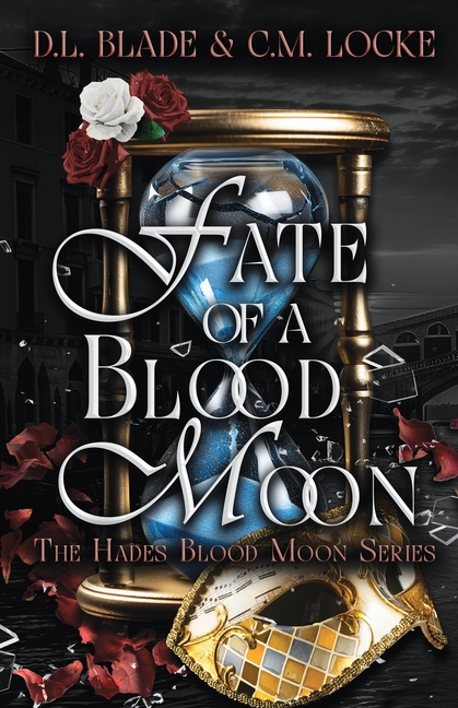 Fate of a Blood Moon: A Dark Paranormal Romance