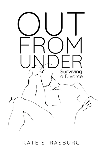 Out From Under: Surviving a Divorce