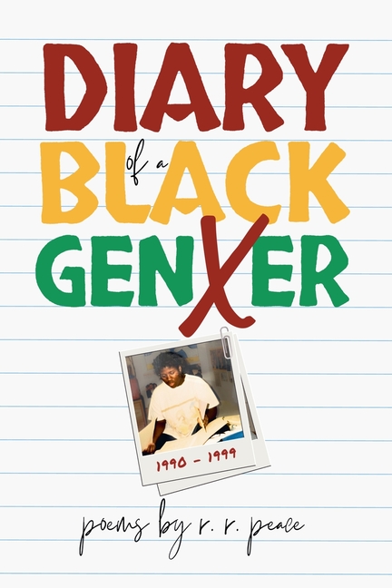 Diary of a Black GenXer: 1990-1999