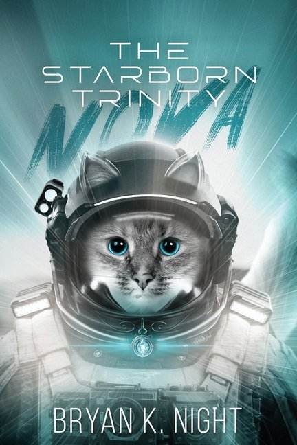 The Starborn Trinity: Nova