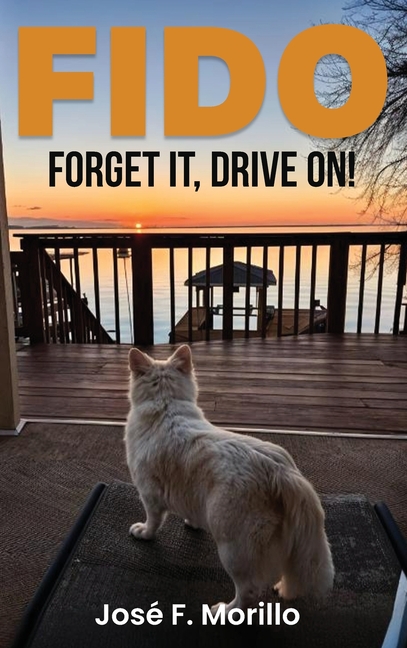 Fido: Forget It, Drive On!