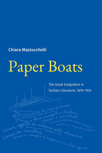 Paper Boats: The Great Emigration in Sicilian Literature, 1876-1924