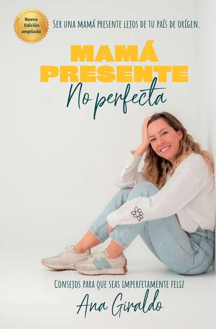 Mamá Presente no perfecta