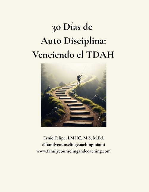 30 Dias de Autodisciplina: Venciendo el TDAH
