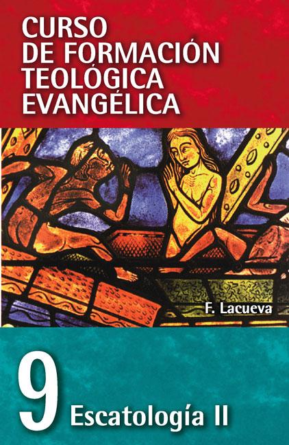 Cft 09 - Escatología II