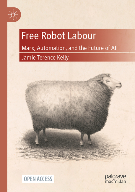Free Robot Labour: Marx, Automation, and the Future of AI