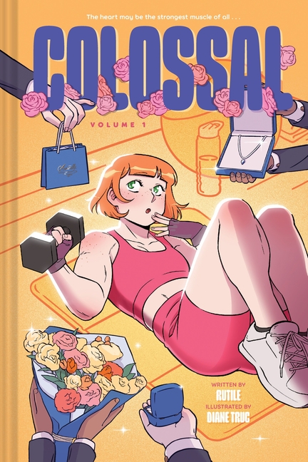 Colossal (Volume 1): A Graphic Novel
