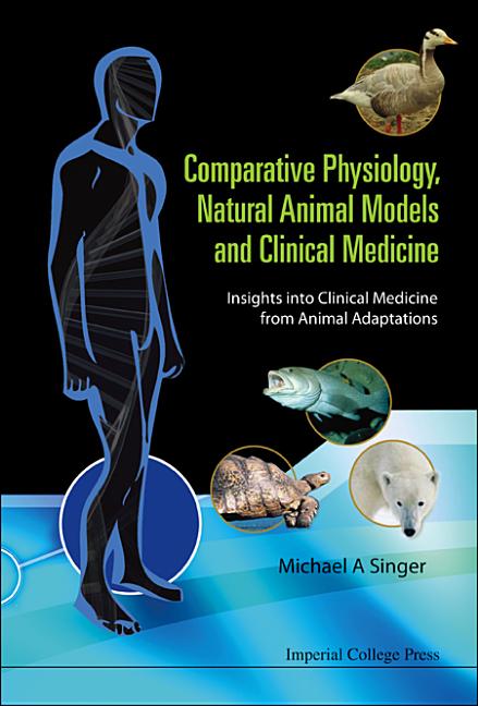 Comparative Physiology, Natural Animal...