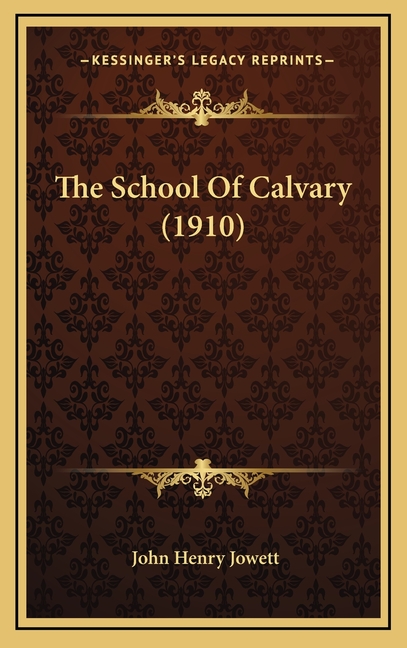 The School Of Calvary (1910)