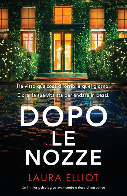 Dopo le nozze: Un thriller psicologico avvincente e ricco di suspense