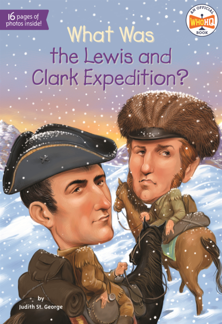 What Was the Lewis and Clark Expedition?
