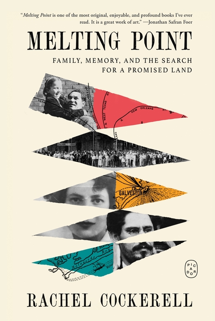 Melting Point: Family, Memory, and the Search for a Promised Land