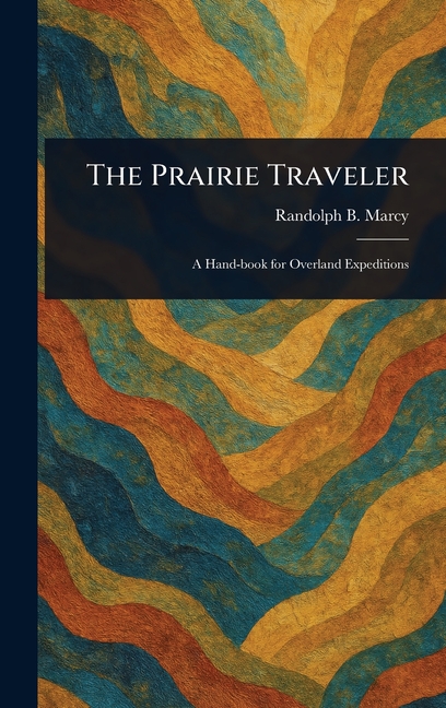 The Prairie Traveler