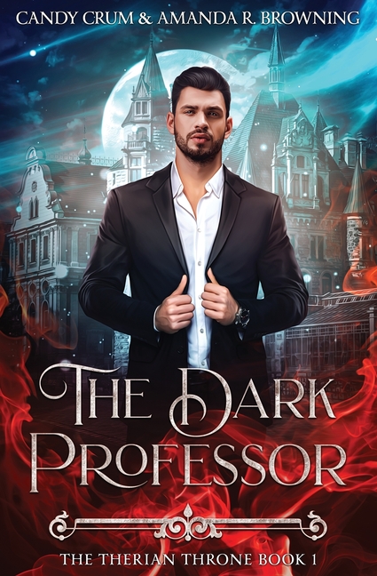 The Dark Professor: The Therian Throne Book 1