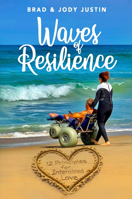 Waves of Resilience: 12 Principles for Interabled Love