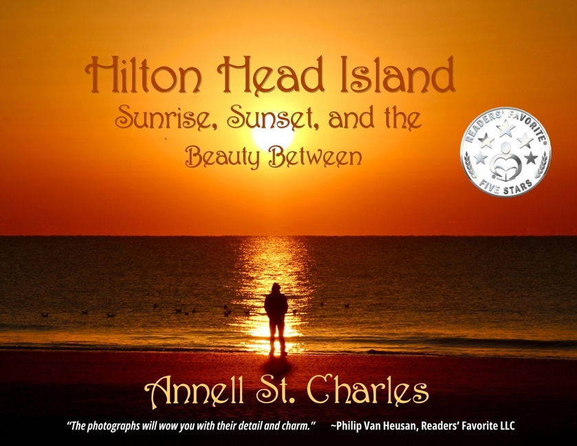 Hilton Head Island: Sunrise, Sunset, and the Beauty Between