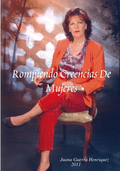 Rompiendo Creencias De Mujeres