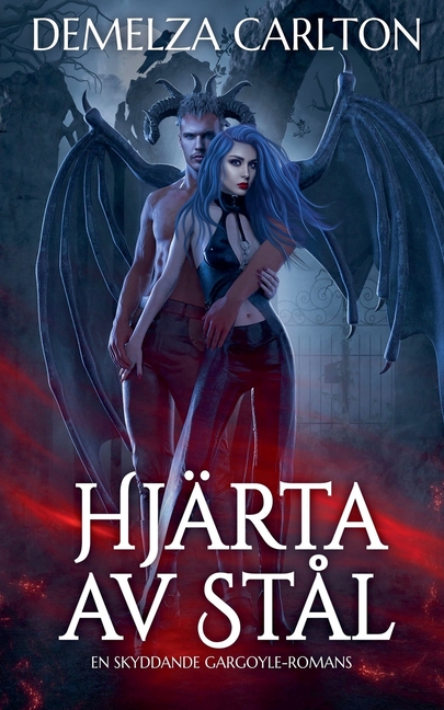 Hjärta av Stål: En Skyddande Gargoyle-Romans