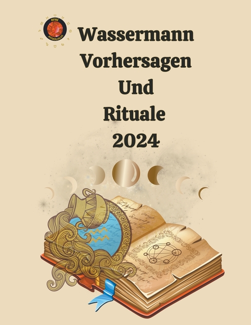 Wassermann Vorhersagen Und Rituale 2024