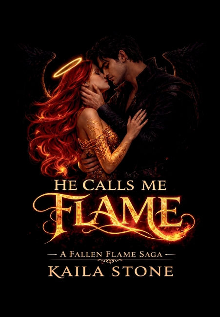 He Calls Me Flame