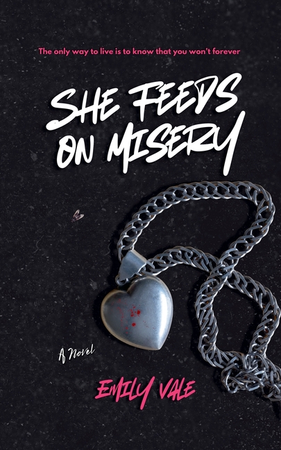 She Feeds on Misery