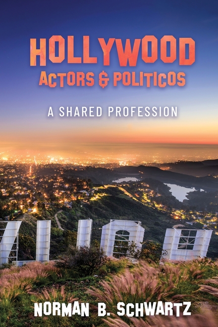 Hollywood: Actors & Politicos