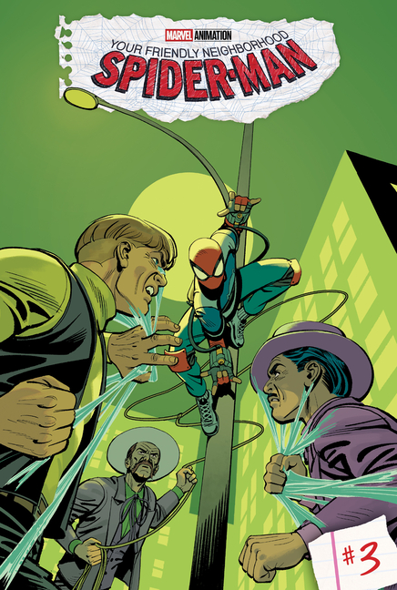 Your Friendly Neighborhood Spider-Man: #3