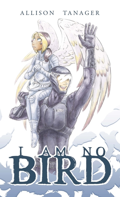 I Am No Bird