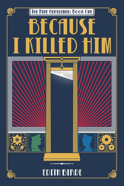 Because I Killed Him