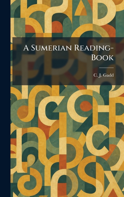 A Sumerian Reading-Book