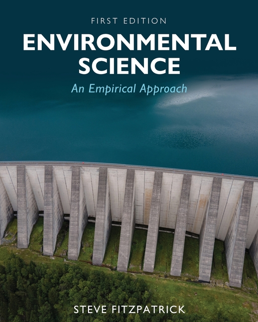 Environmental Science: An Empirical Approach