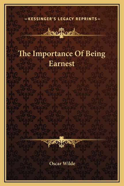 The Importance Of Being Earnest