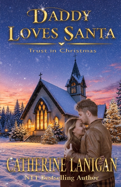 Daddy Loves Santa: Trust in Christmas