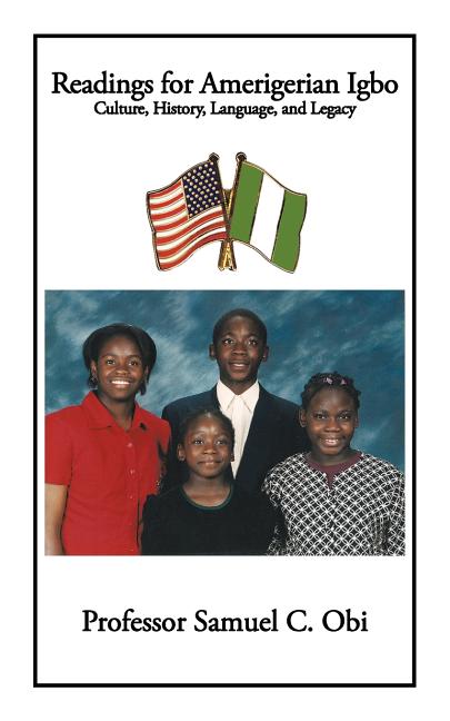 Readings for Amerigerian Igbo: Culture, History, Language, and Legacy