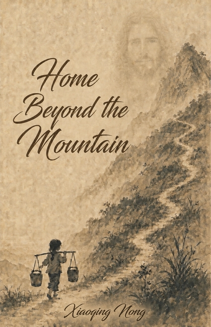 Home Beyond the Mountain
