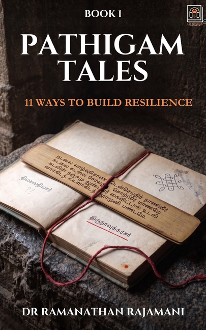 Pathigam Tales: 11 Ways to build Resilience