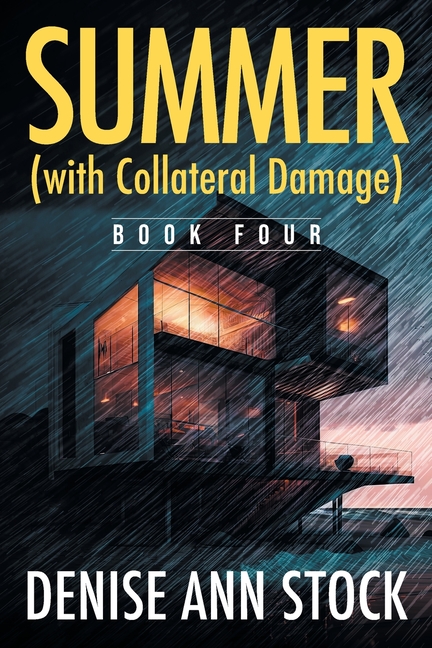 Summer (with Collateral Damage): Book Four