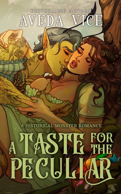 A Taste for the Peculiar
