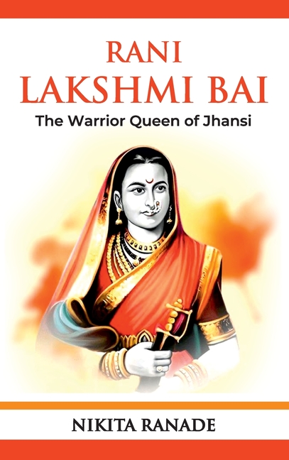 Rani Lakshmi Bai
