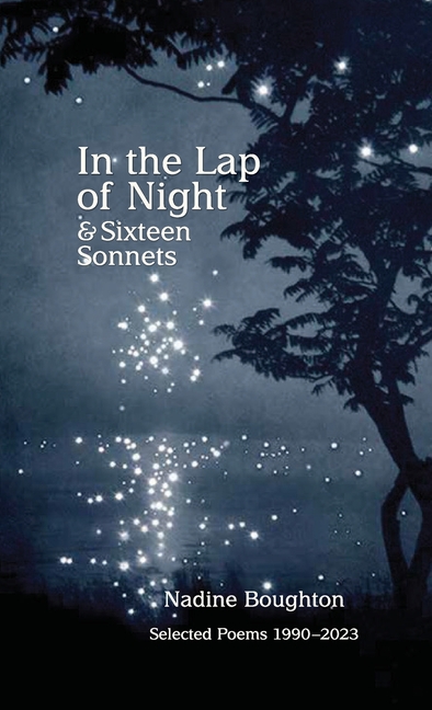 In the Lap of Night and Sixteen Sonnets