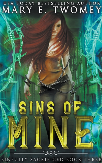 Sins of Mine: A Paranormal Prison Romance