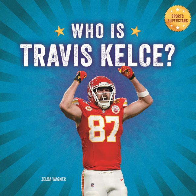 Who Is Travis Kelce?