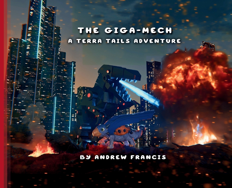 The Giga-Mech: A Terra Tails Adventure