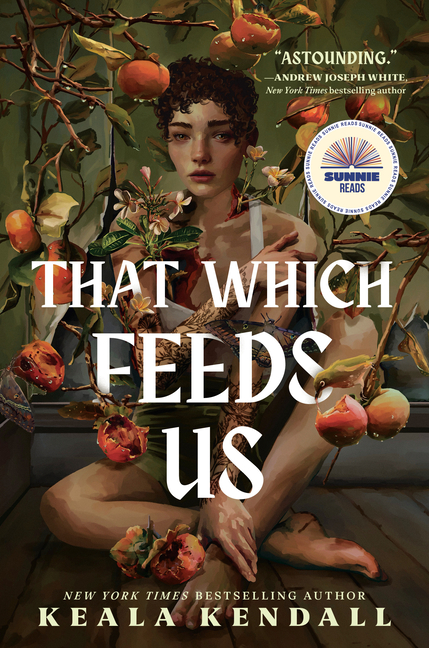 That Which Feeds Us: A Sunnie Reads Select: A Hawaiian Gothic