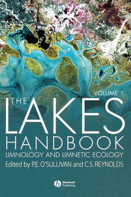 The Lakes Handbook, Volume 1: Limnology and Limnetic Ecology