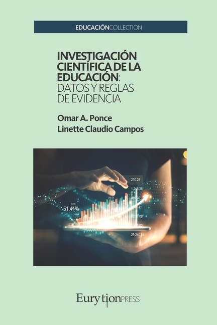 Investigación Científica de la Educación: Datos y Reglas de Evidencia