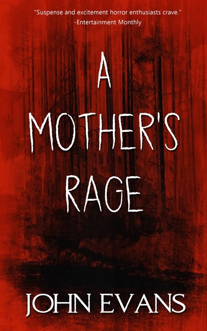 A Mother's Rage