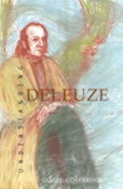 Understanding Deleuze