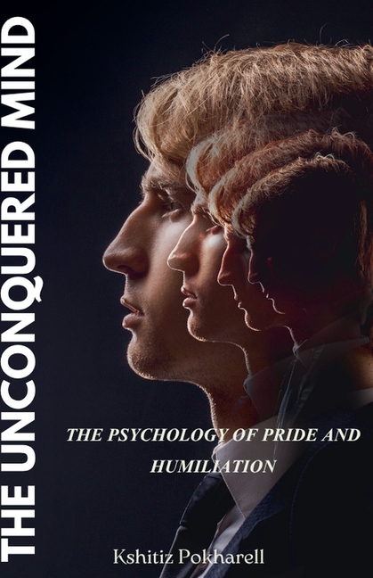 The Unconquered Mind